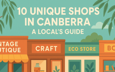 10 Unique Shops in Canberra: A Local’s Guide
